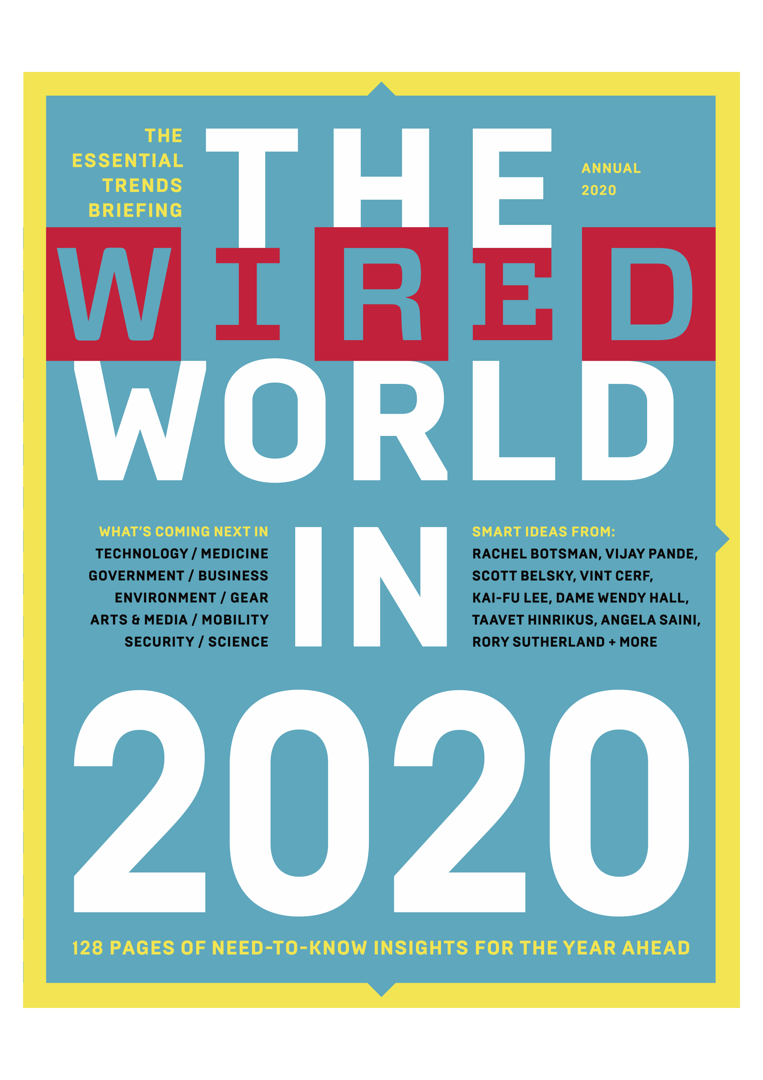 The Wired World in 2020 David Baker